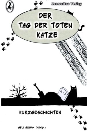 Der Tag der toten Katze