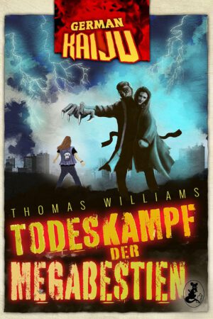 German Kaiju - Todeskampf der Megabestien