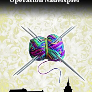 Barny Schäfer - Operation Nadelspiel