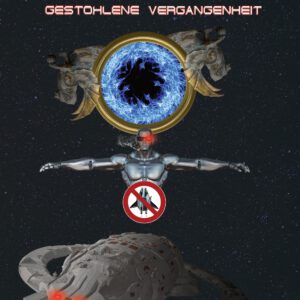 The Deniables - Gestohlene Vergangenheit